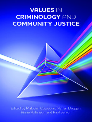cover image of Values in Criminology and Community Justice